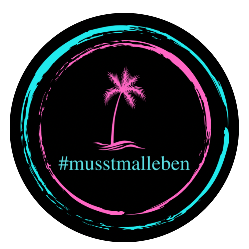#musstmalleben